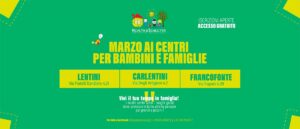 Marzo nei Centri Bambini&Famiglie